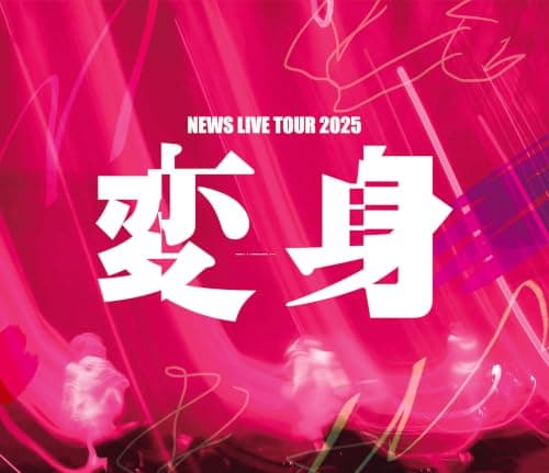 NEWS LIVE TOUR 2025 Henshin (Standard Edition) Blu-ray