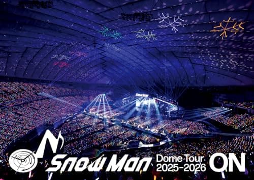 Snow Man Dome Tour 2025-2026 ON 通常盤(2枚組) [DVD]